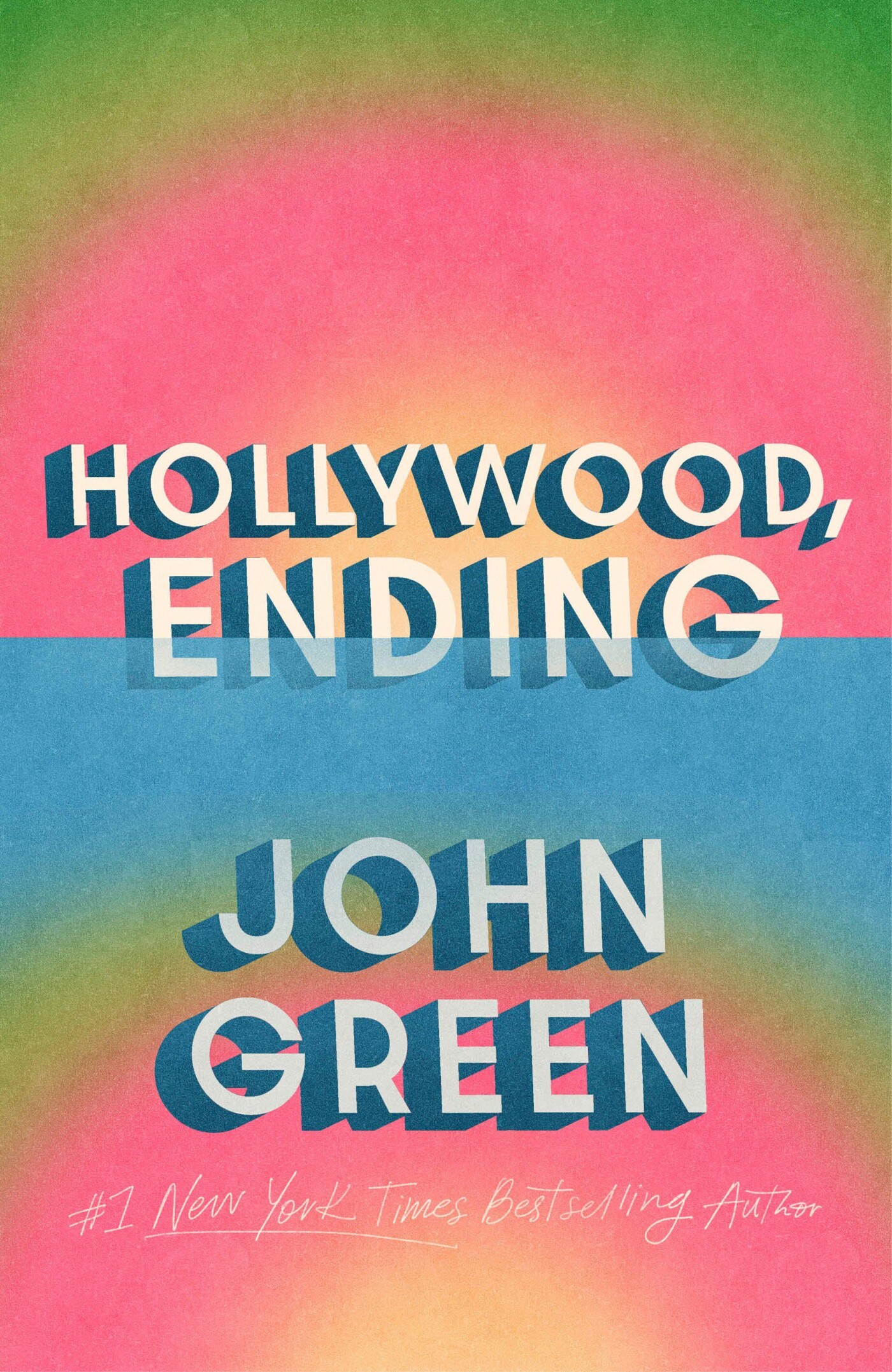 Hollywood, Ending Hollywood, Ending