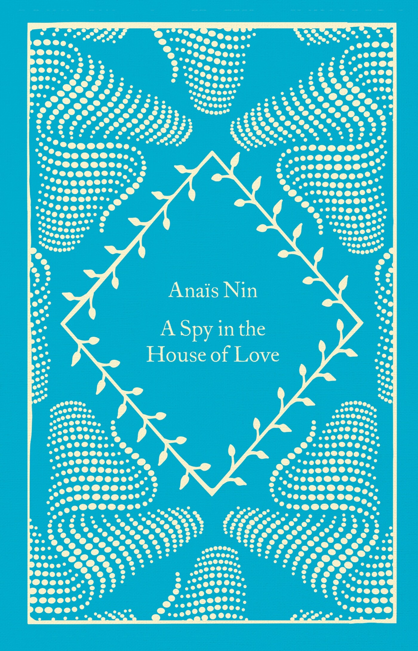 A spy in the house of love