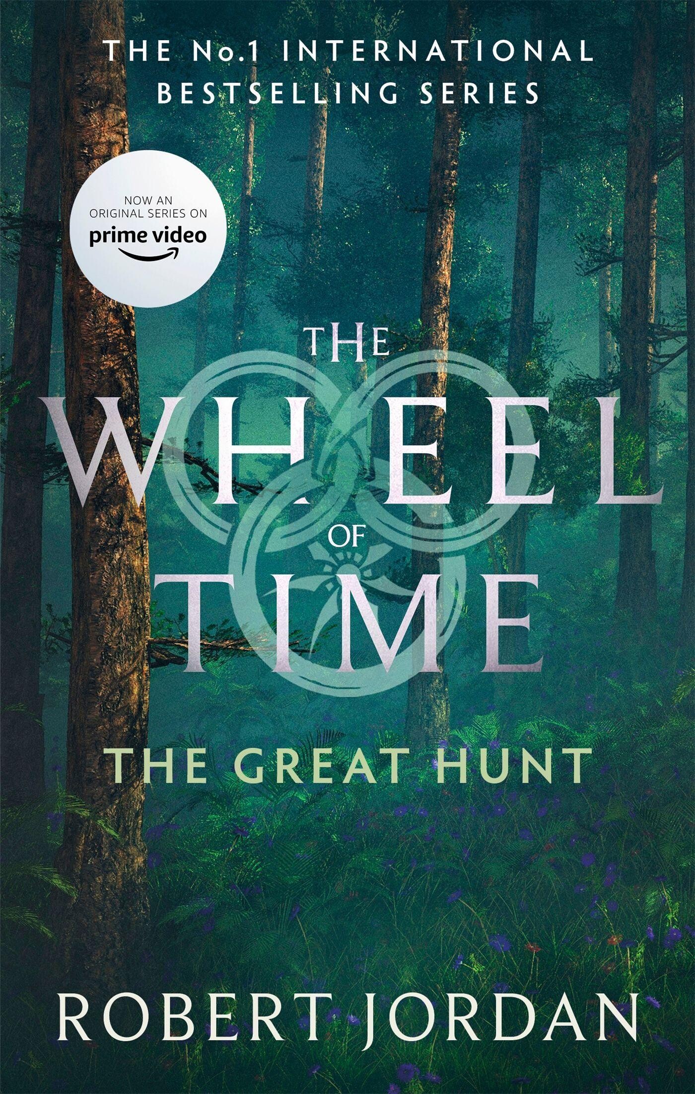 The Great Hunt: Book 2 of the Wheel of Time