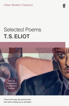 The Selected Poems of T.S. Eliot