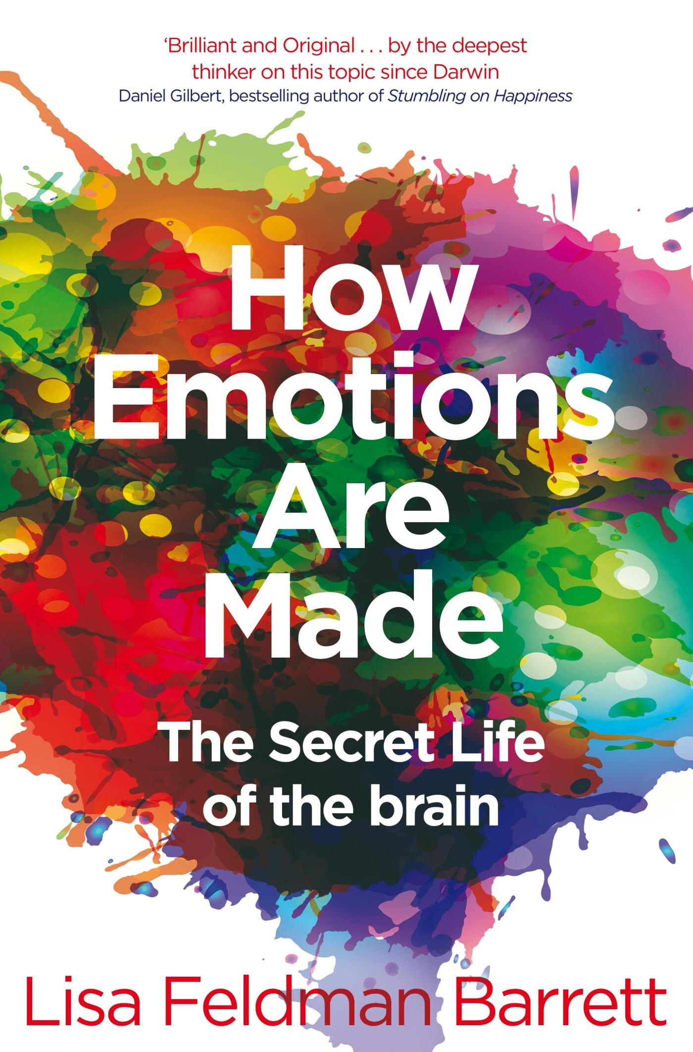 How Emotions Are Made How Emotions Are Made