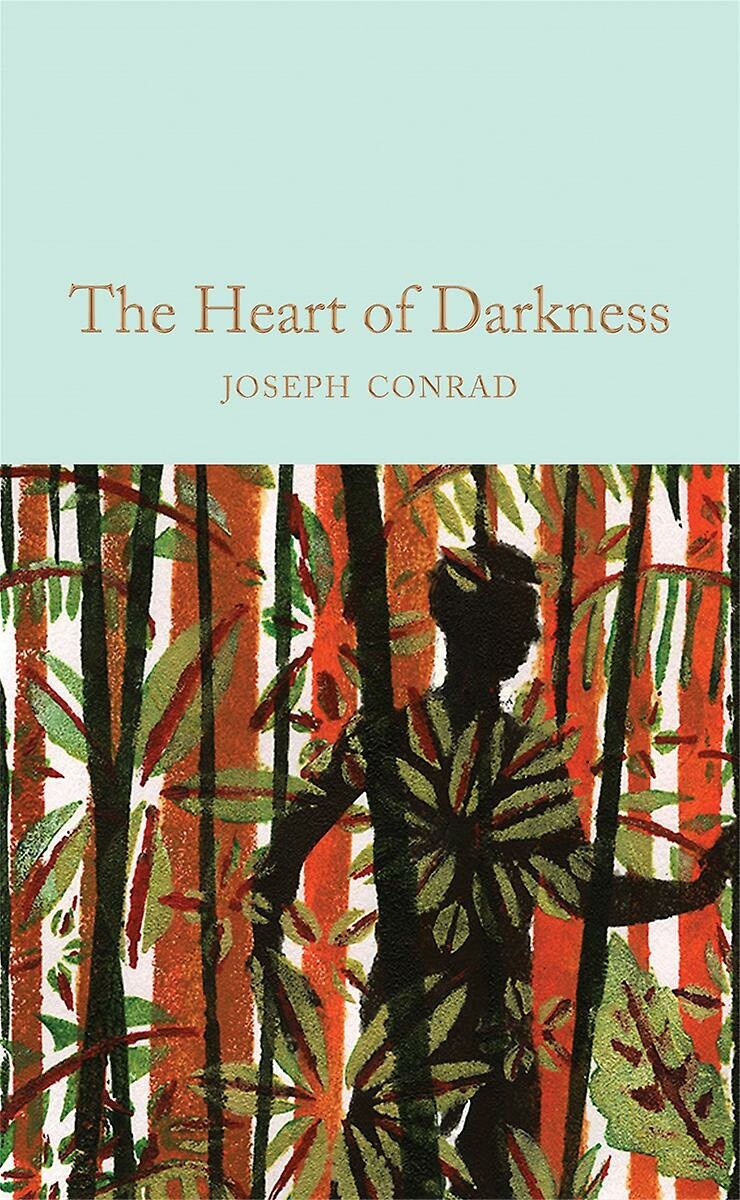 Collector's Library: The Heart of Darkness and Other Stories
