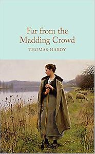 Collector's Library: Far from the Madding Crowd