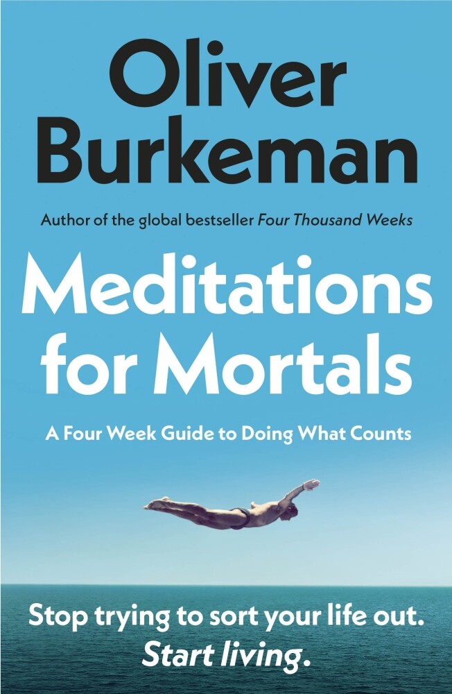 Meditations for mortals