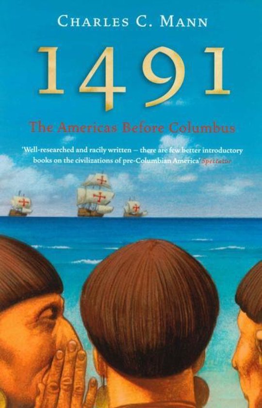 1491 The Americas before Columbus