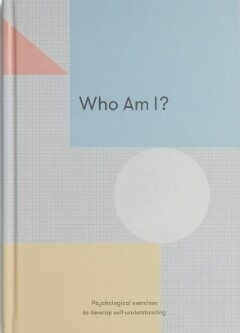 Journal: Who Am I? Journal: Who Am I?