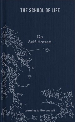 On Self-hatred On Self-hatred