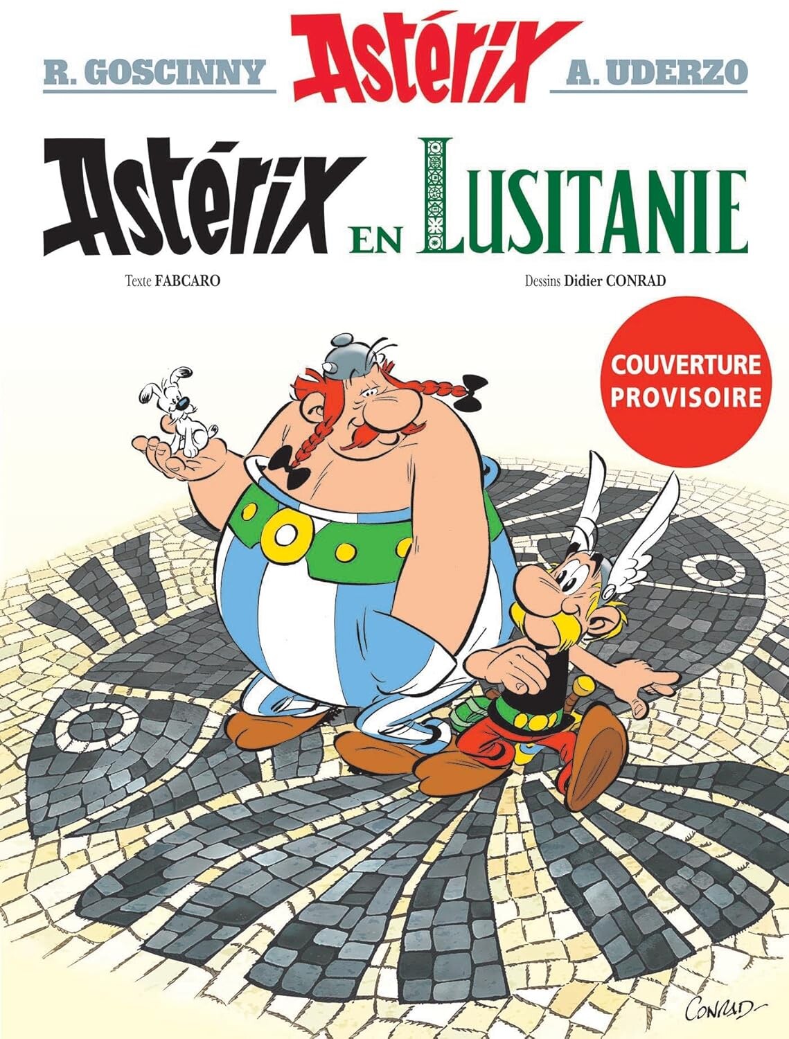 Astérix volume 41: Astérix en Lusitanie Astérix volume 41: Astérix en Lusitanie