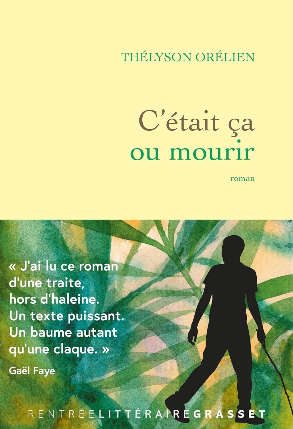 C'était ça ou mourir C'était ça ou mourir
