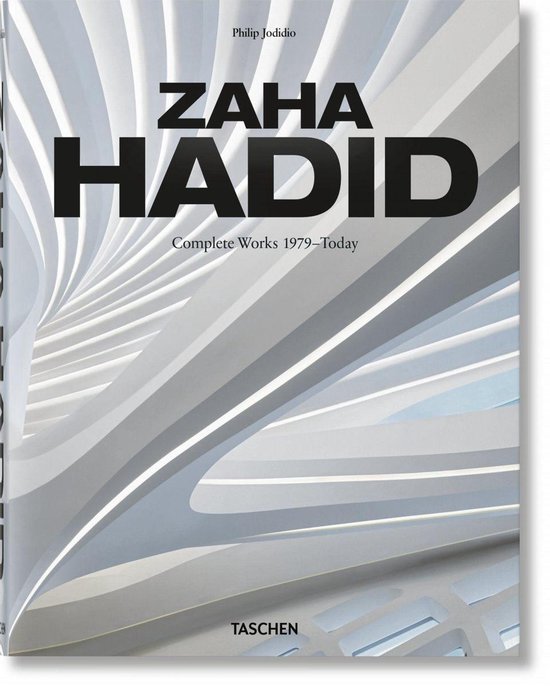 Zaha Hadid. Complete Works 1979 Today. 2020 Edition