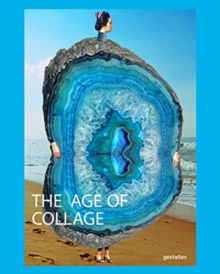 The age of collage