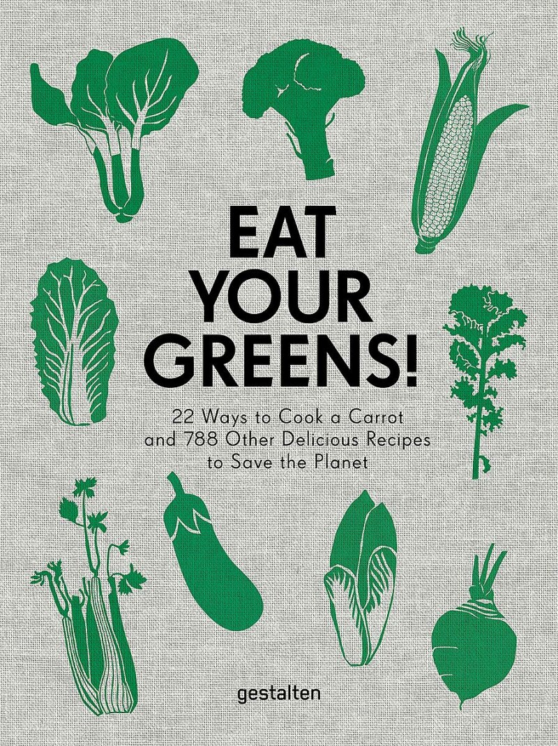 Eat Your Greens! Eat Your Greens!