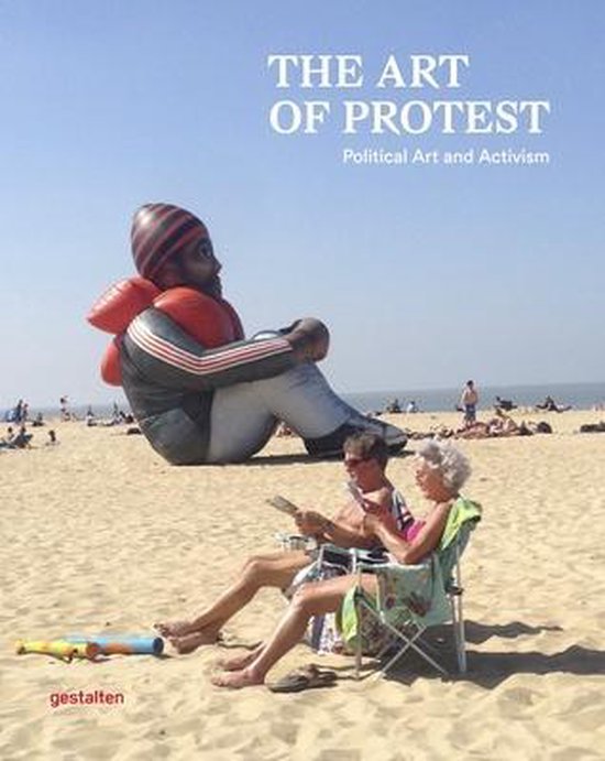 The Art of Protest: Political Art and Activism