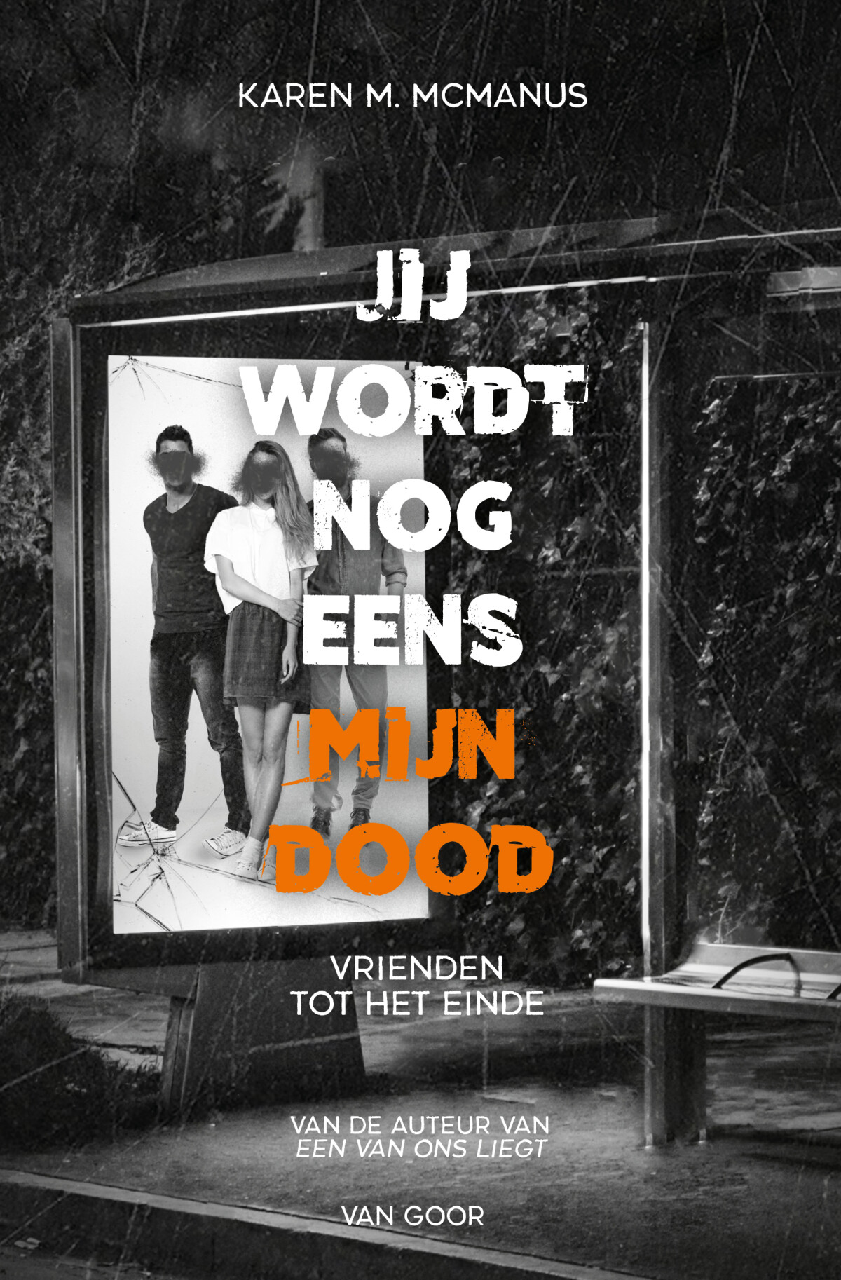 Jij wordt nog eens mijn dood Jij wordt nog eens mijn dood