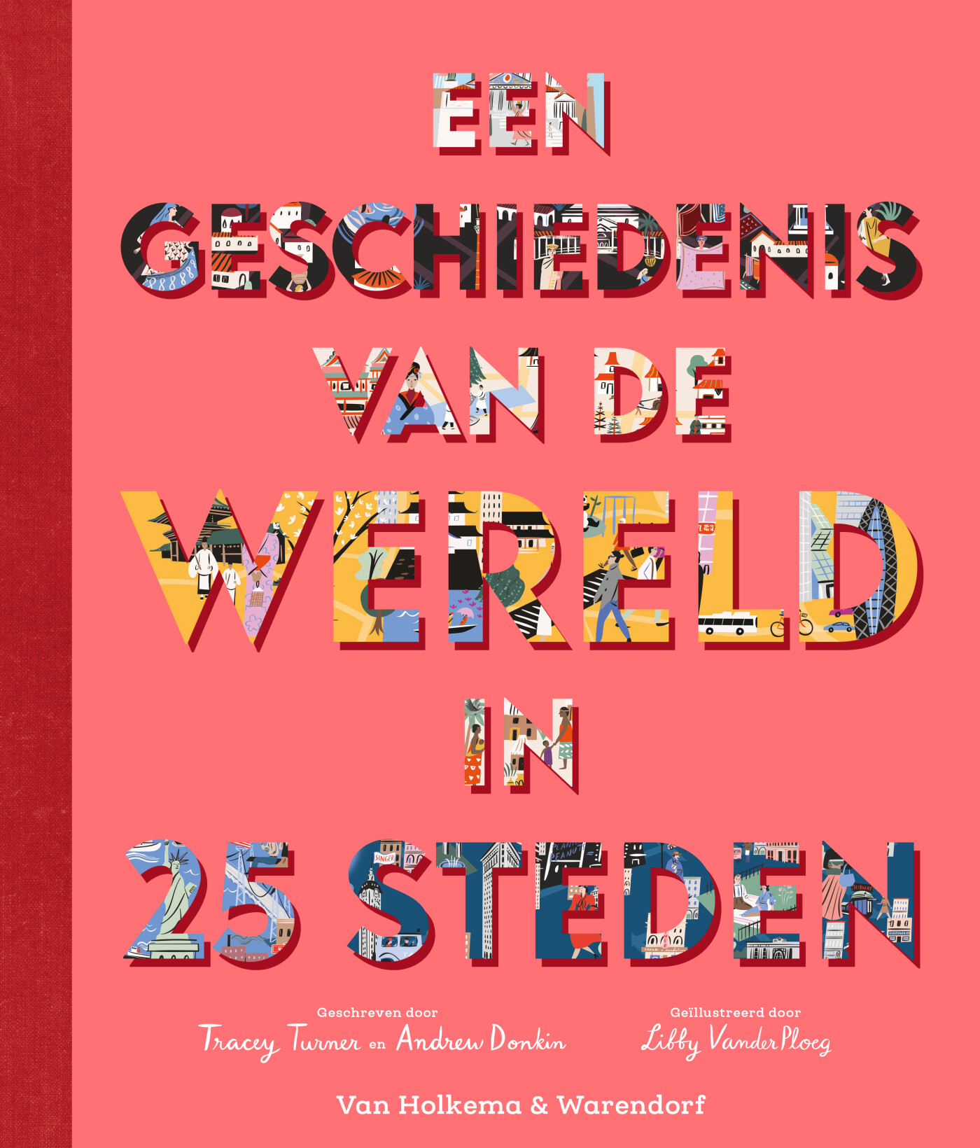 Een geschiedenis van de wereld in 25 steden