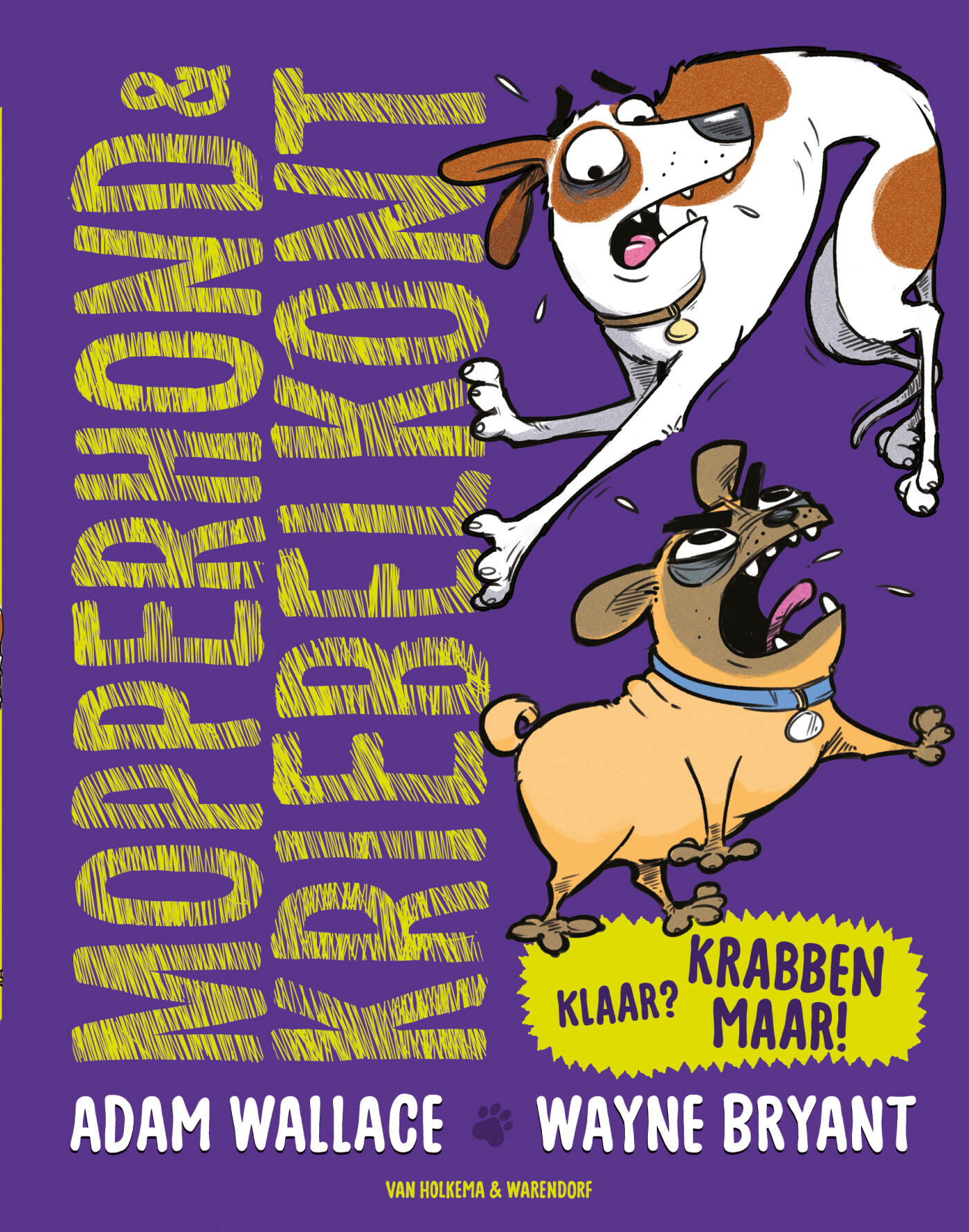 Mopperhond & Kriebelkont - Klaar? Krabben maar!