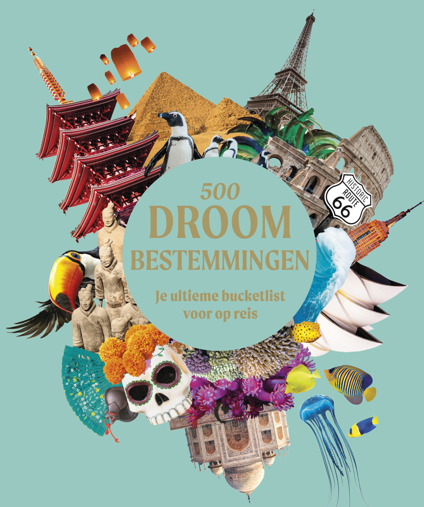 500 droombestemmingen 500 droombestemmingen
