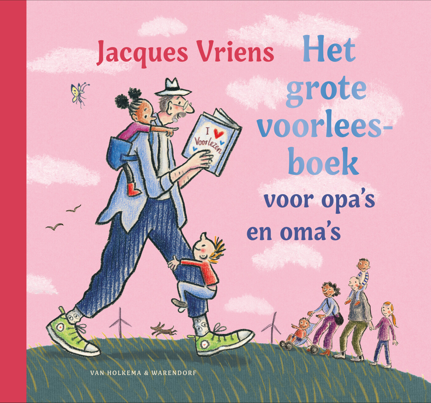 Het grote voorleesboek voor opa's en oma's Het grote voorleesboek voor opa's en oma's