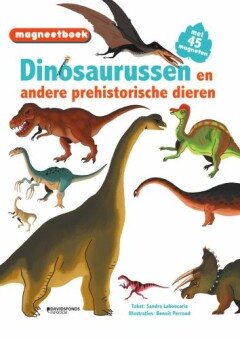 Magneetboek Dinosaurussen (en andere prehistorische dieren)