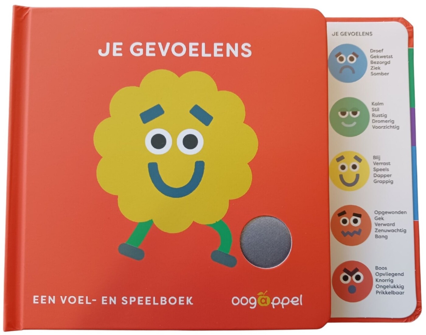 Je gevoelens. Een voel- en speelboek Je gevoelens. Een voel- en speelboek