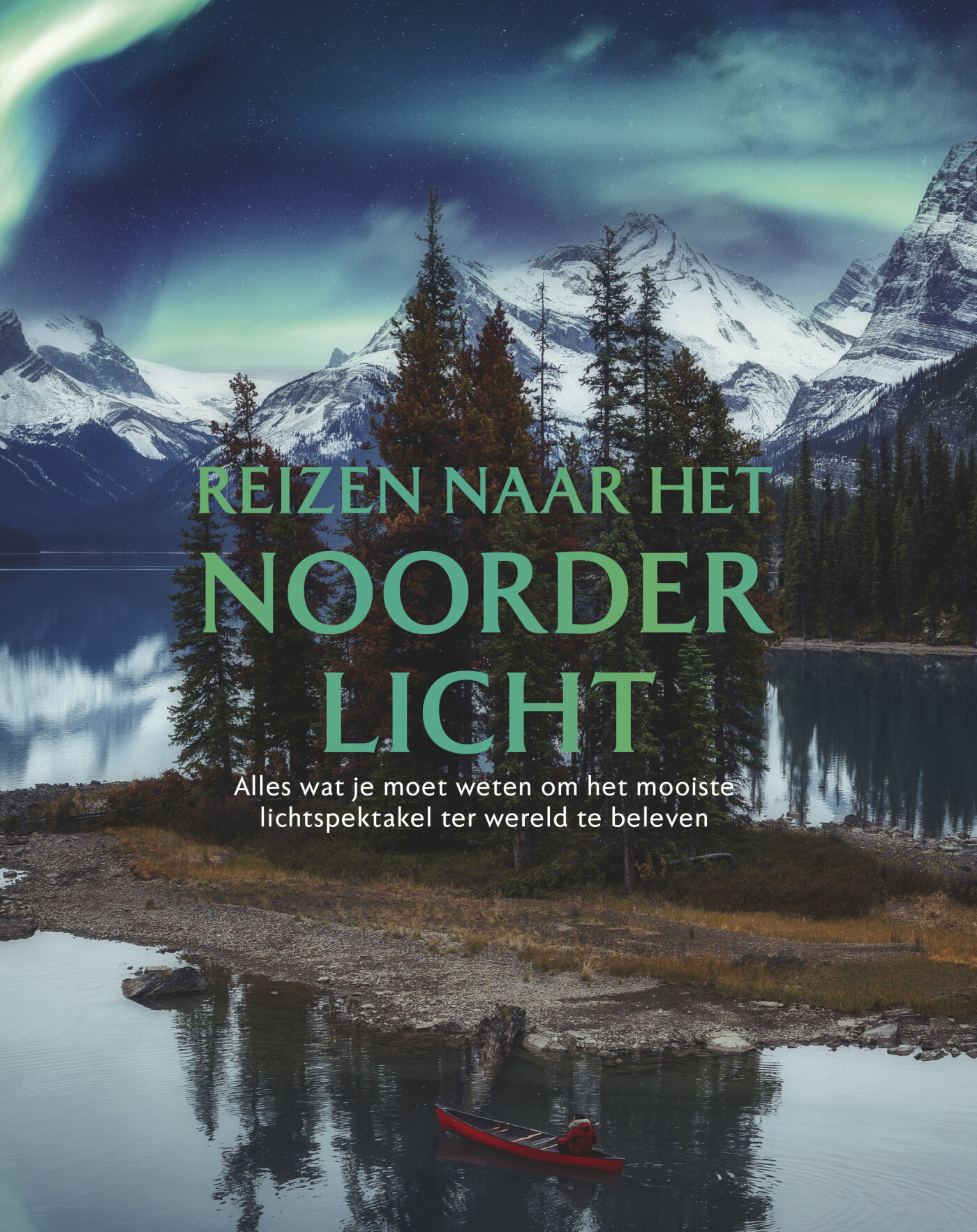 Reizen naar het noorderlicht Reizen naar het noorderlicht