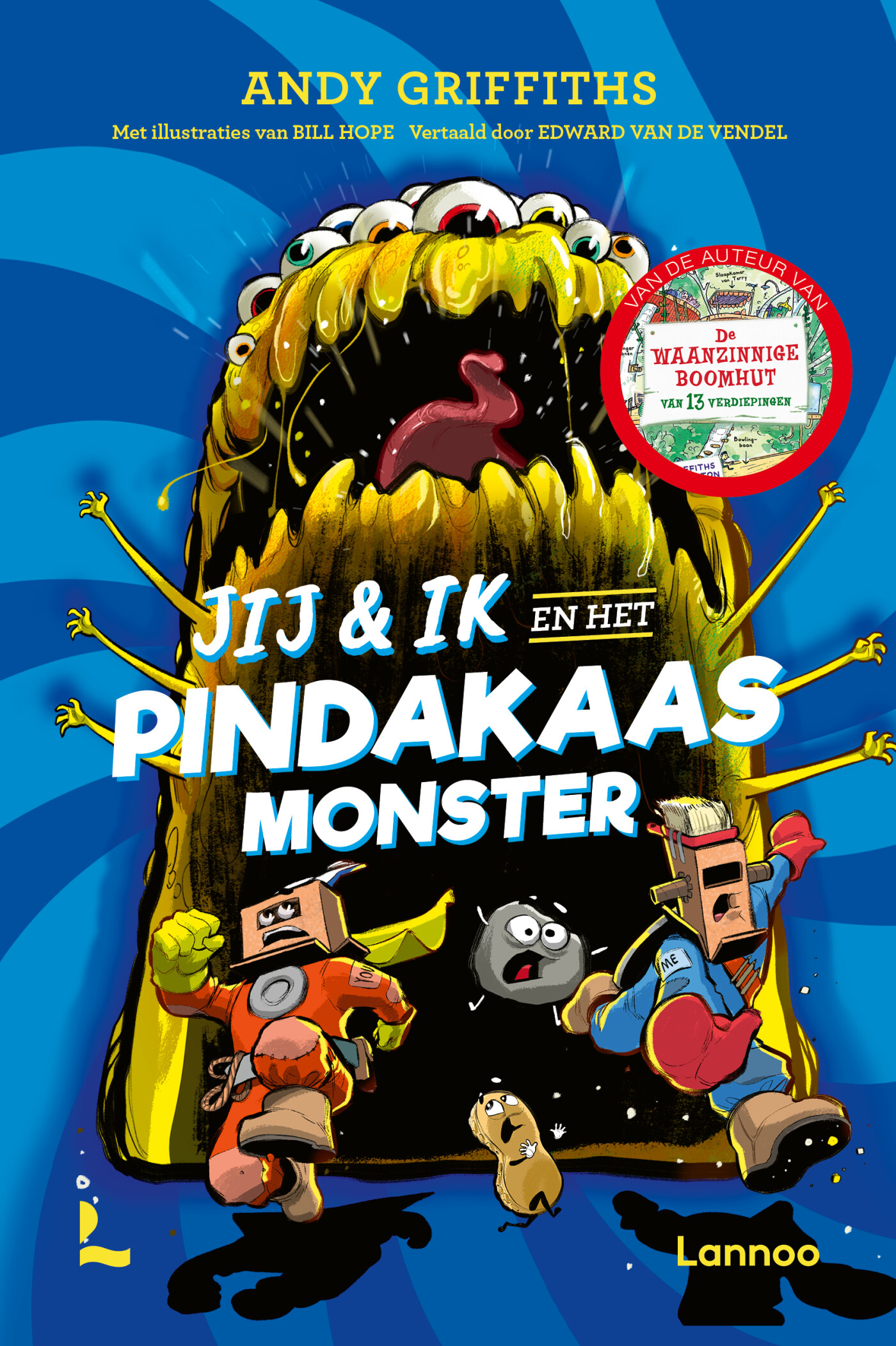 Jij & ik en het Pindakaasmonster Jij & ik en het Pindakaasmonster