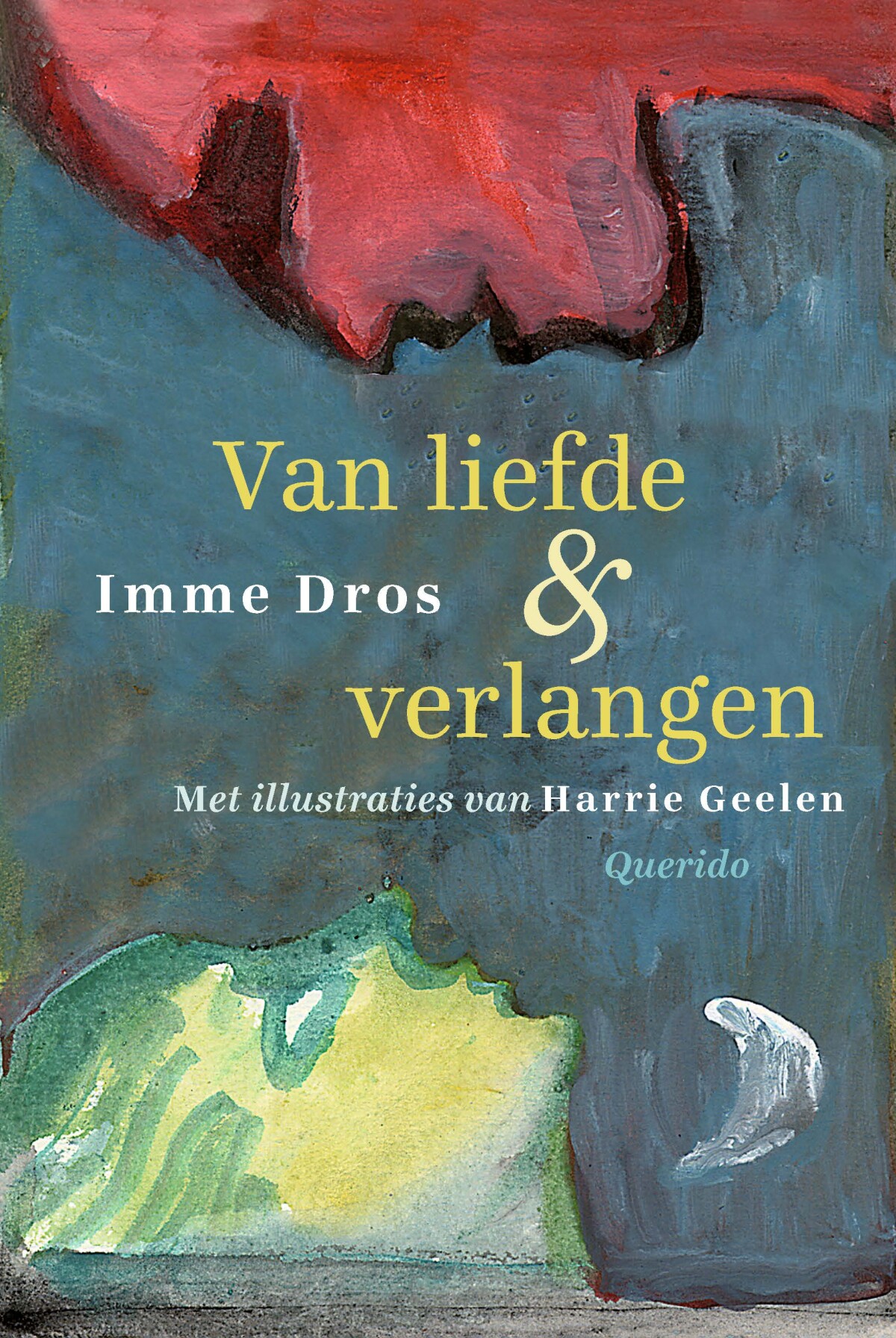 Van liefde & verlangen Van liefde & verlangen
