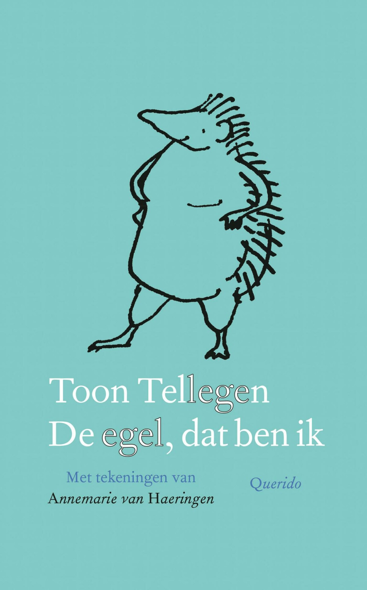 De egel, dat ben ik