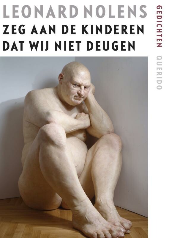 Zeg aan de kinderen dat wij niet deugen Zeg aan de kinderen dat wij niet deugen