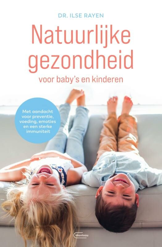 Natuurlijke gezondheid voor baby’s en kinderen