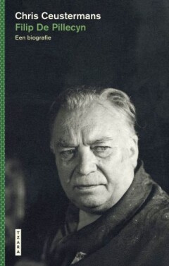 Filip De Pillecyn. Een biografie Filip De Pillecyn. Een biografie