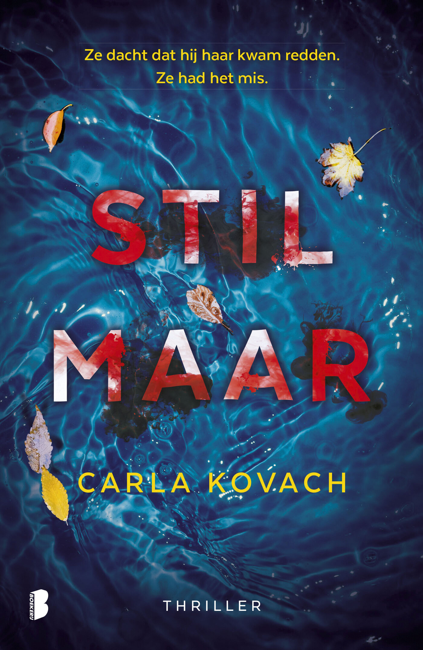 Stil maar