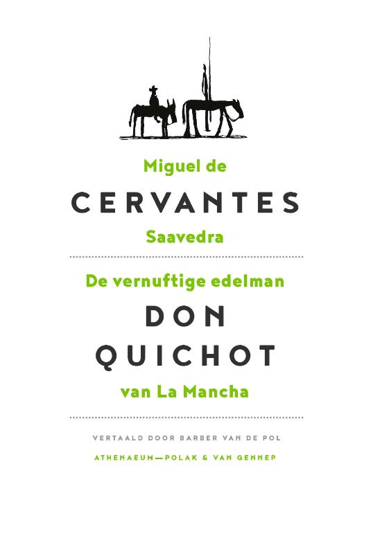 De vernuftige edelman Don Quichot van La Mancha De vernuftige edelman Don Quichot van La Mancha