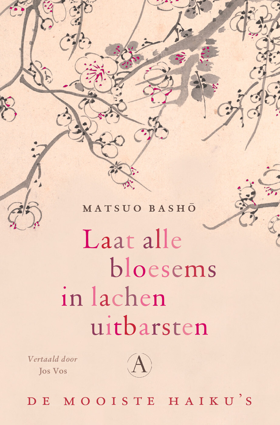 Laat alle bloesems in lachen uitbarsten
