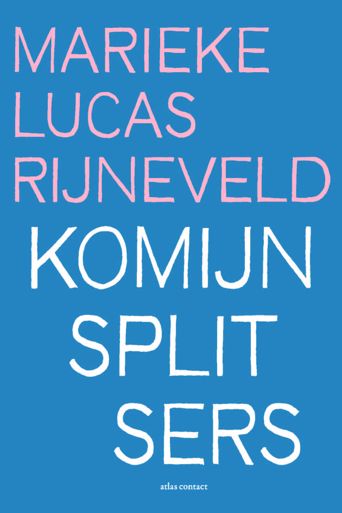 Komijnsplitsers