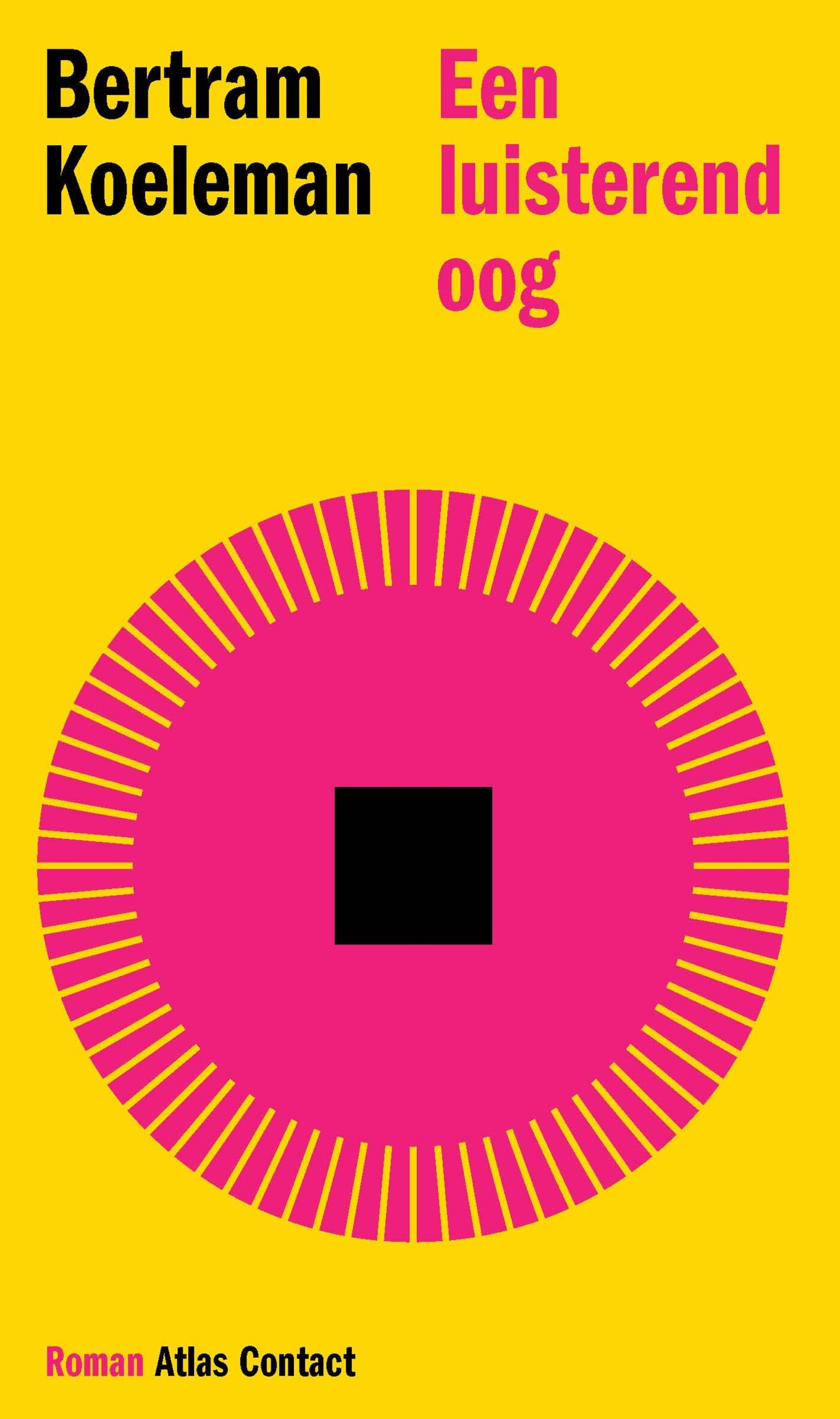 Een luisterend oog Een luisterend oog