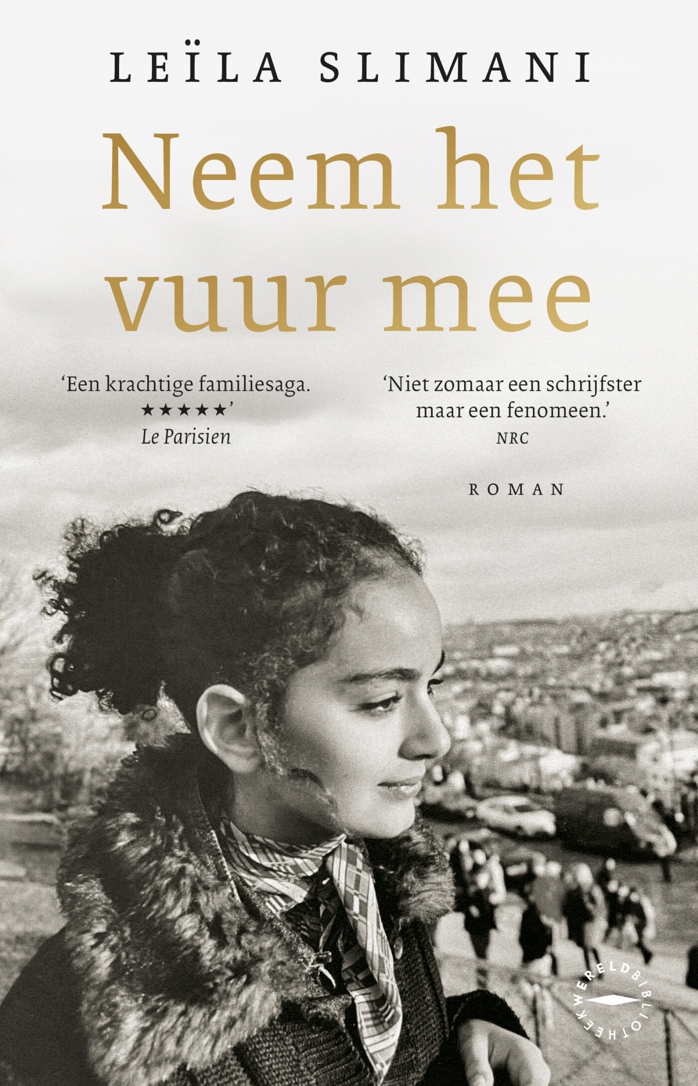 Neem het vuur mee