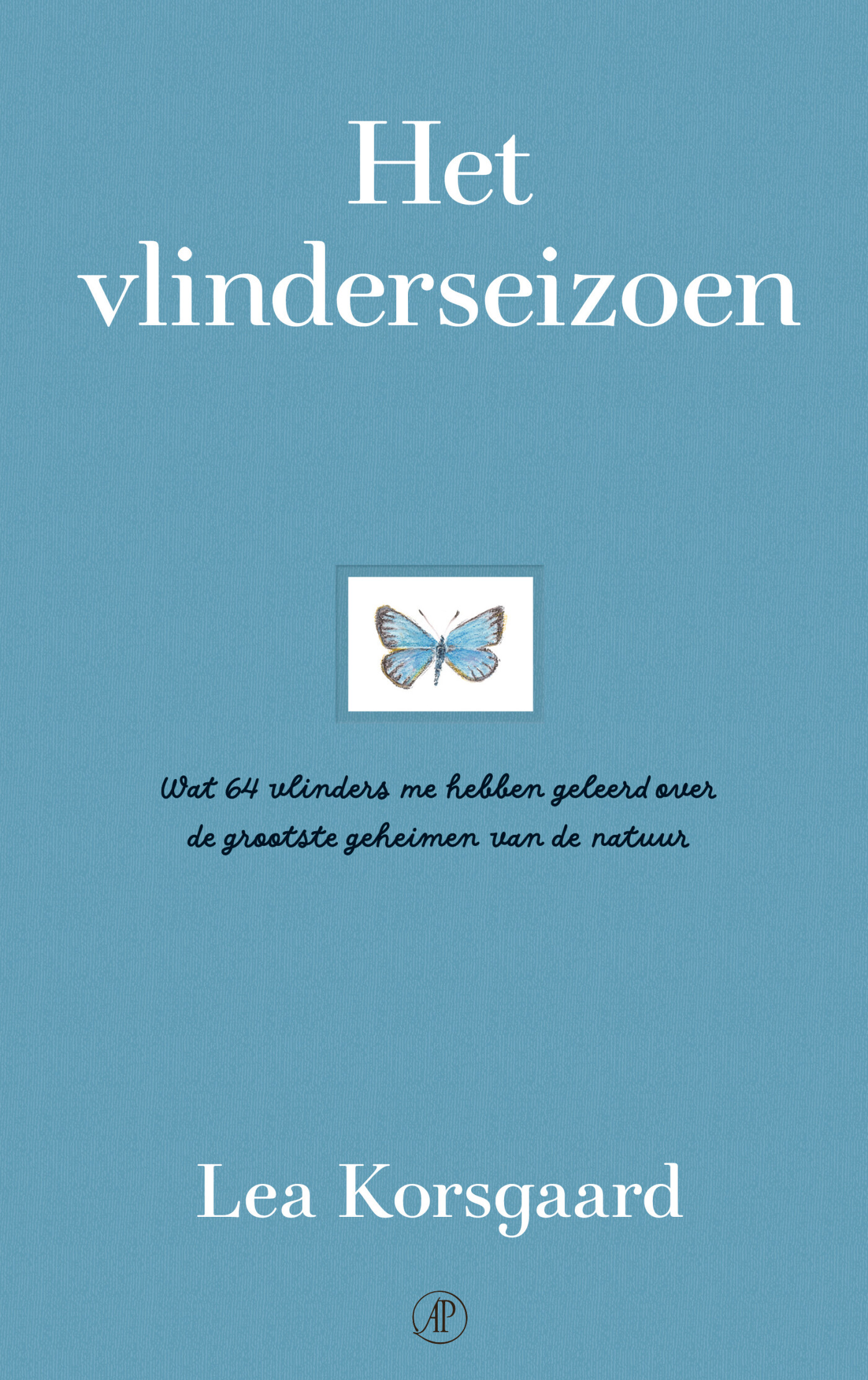 Het vlinderseizoen Het vlinderseizoen