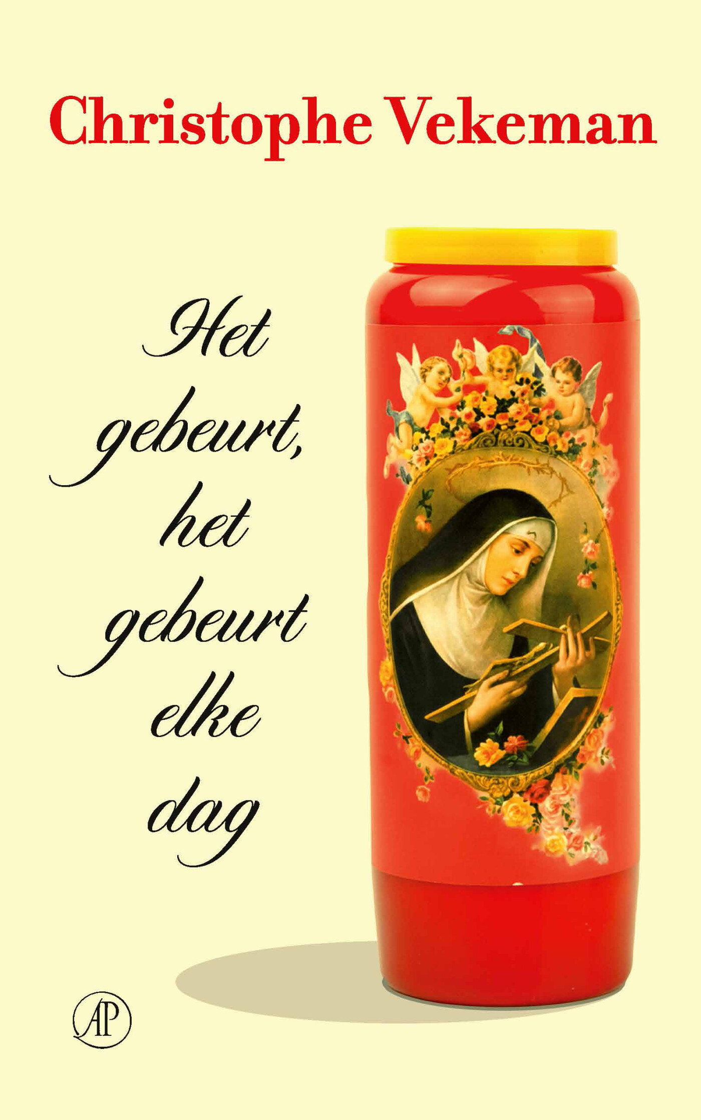 Het gebeurt, het gebeurt elke dag Het gebeurt, het gebeurt elke dag