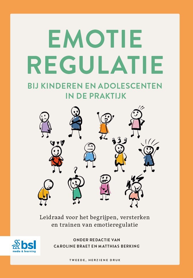 Emotieregulatie bij kinderen en adolescenten in de praktijk Emotieregulatie bij kinderen en adolescenten in de praktijk