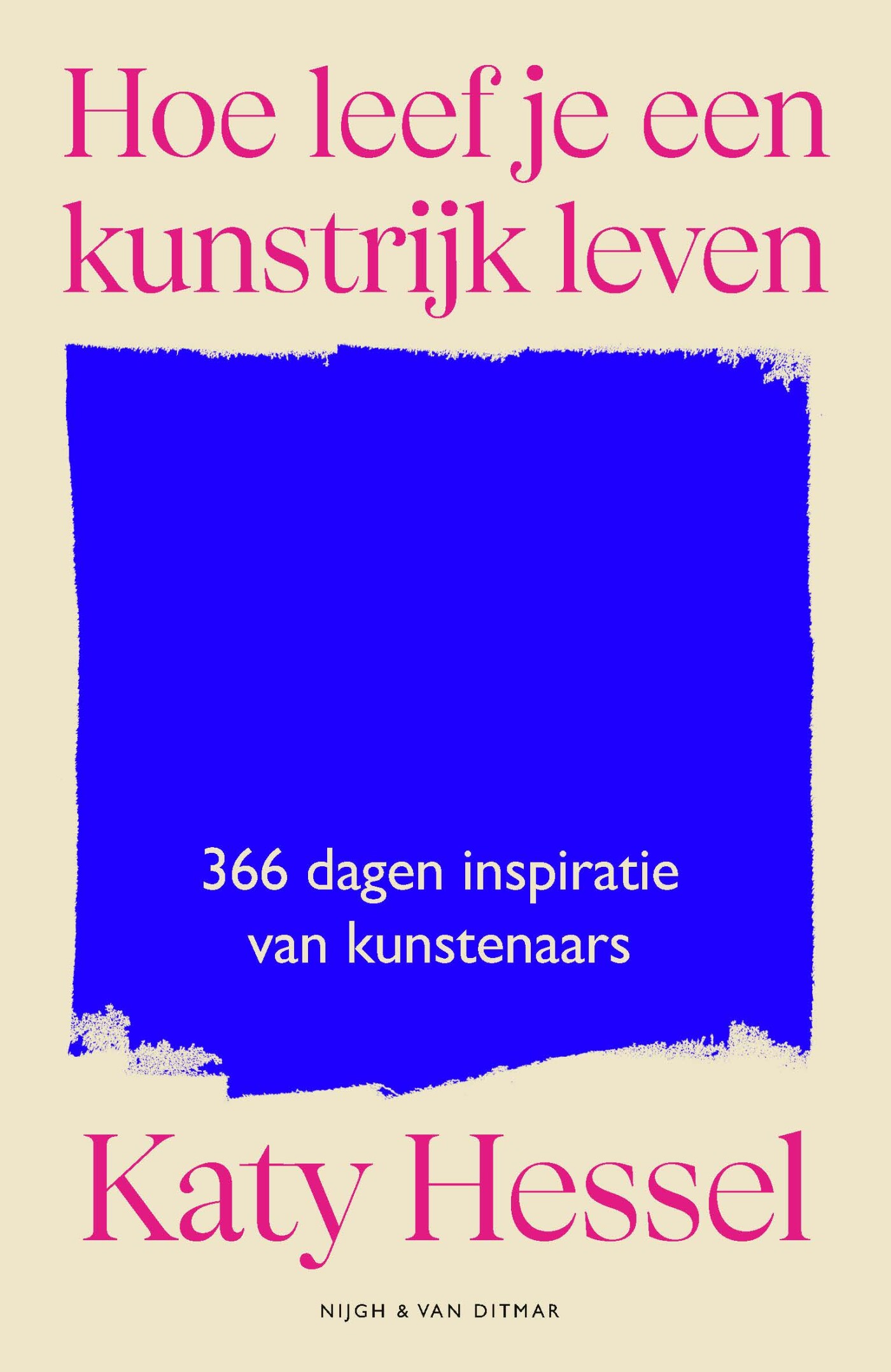 Hoe leef je een kunstrijk leven