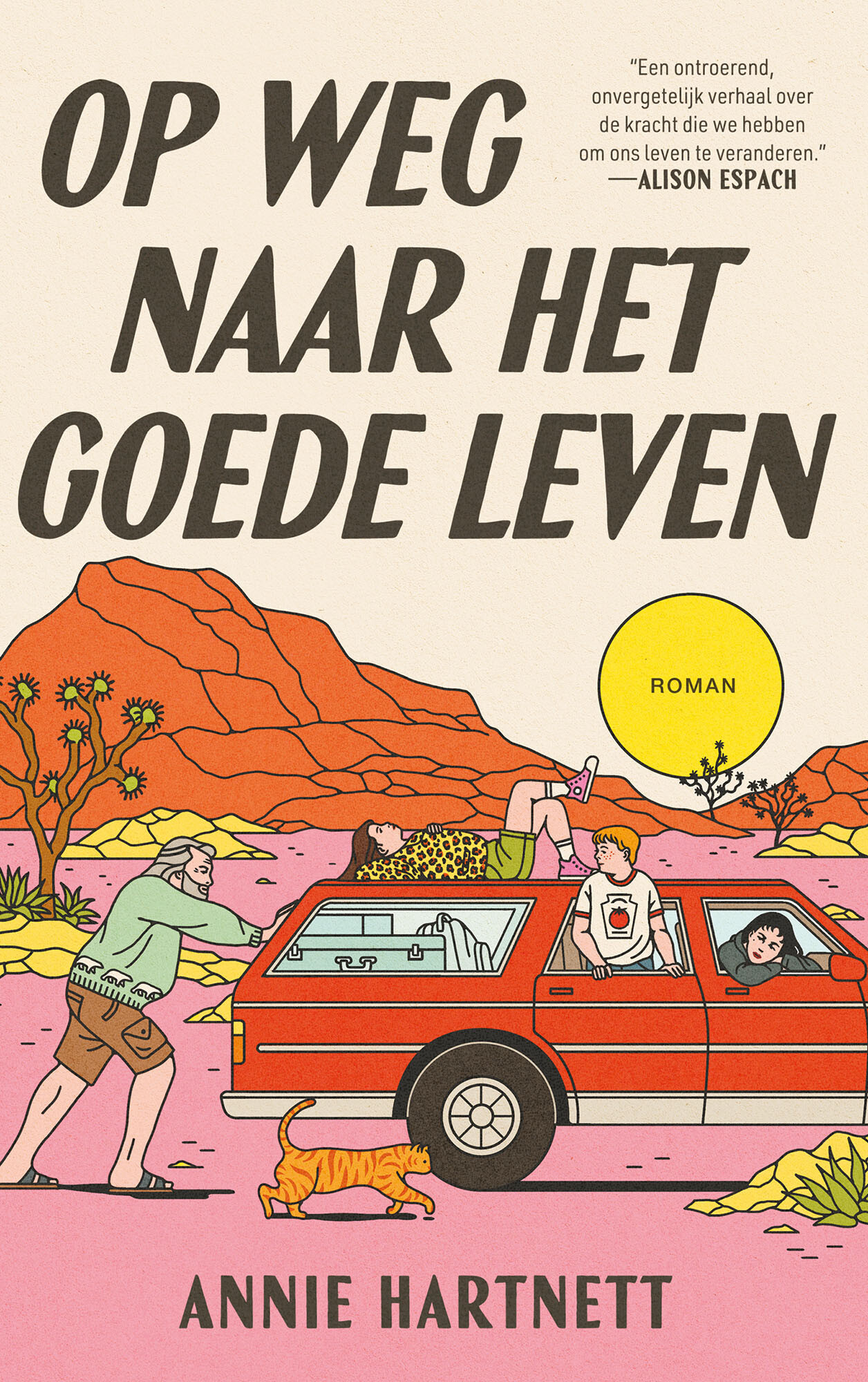 Op weg naar het goede leven Op weg naar het goede leven