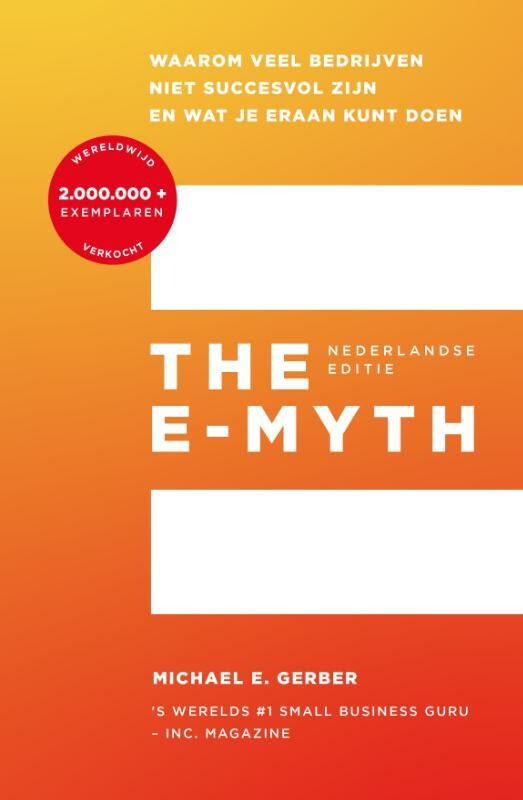 The E-Myth - Nederlandse editie