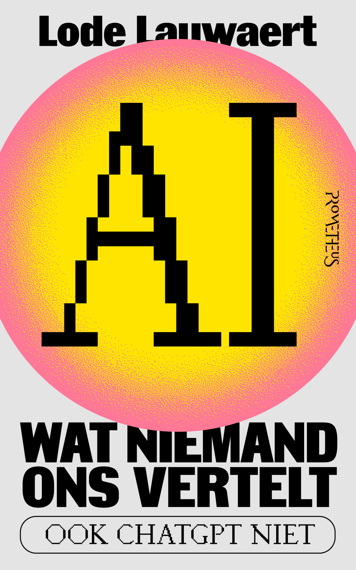 AI, wat niemand ons vertelt AI, wat niemand ons vertelt