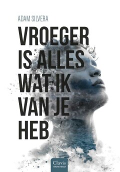 Vroeger is alles wat ik van je heb