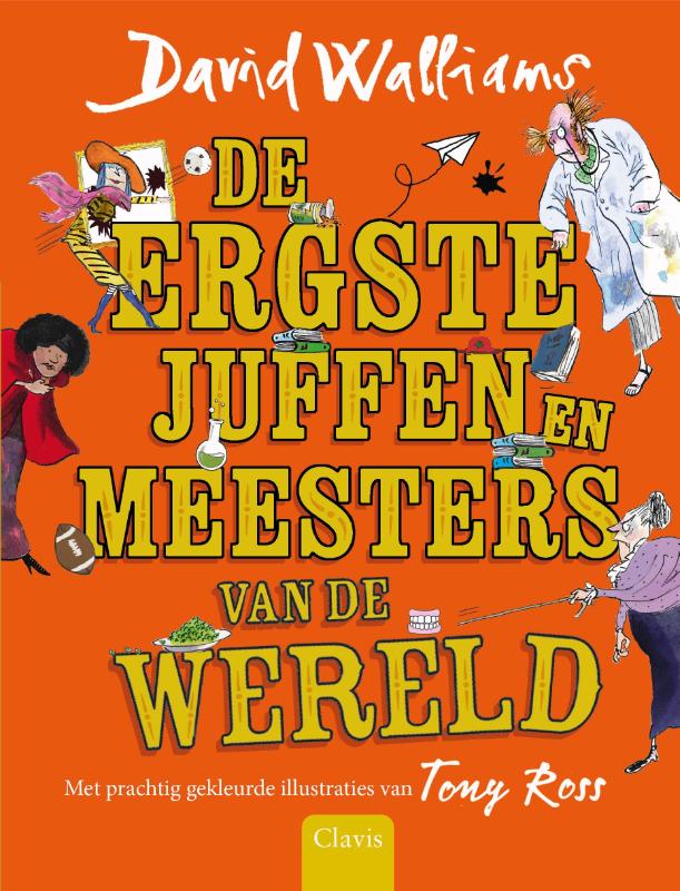 De ergste juffen en meesters van de wereld De ergste juffen en meesters van de wereld