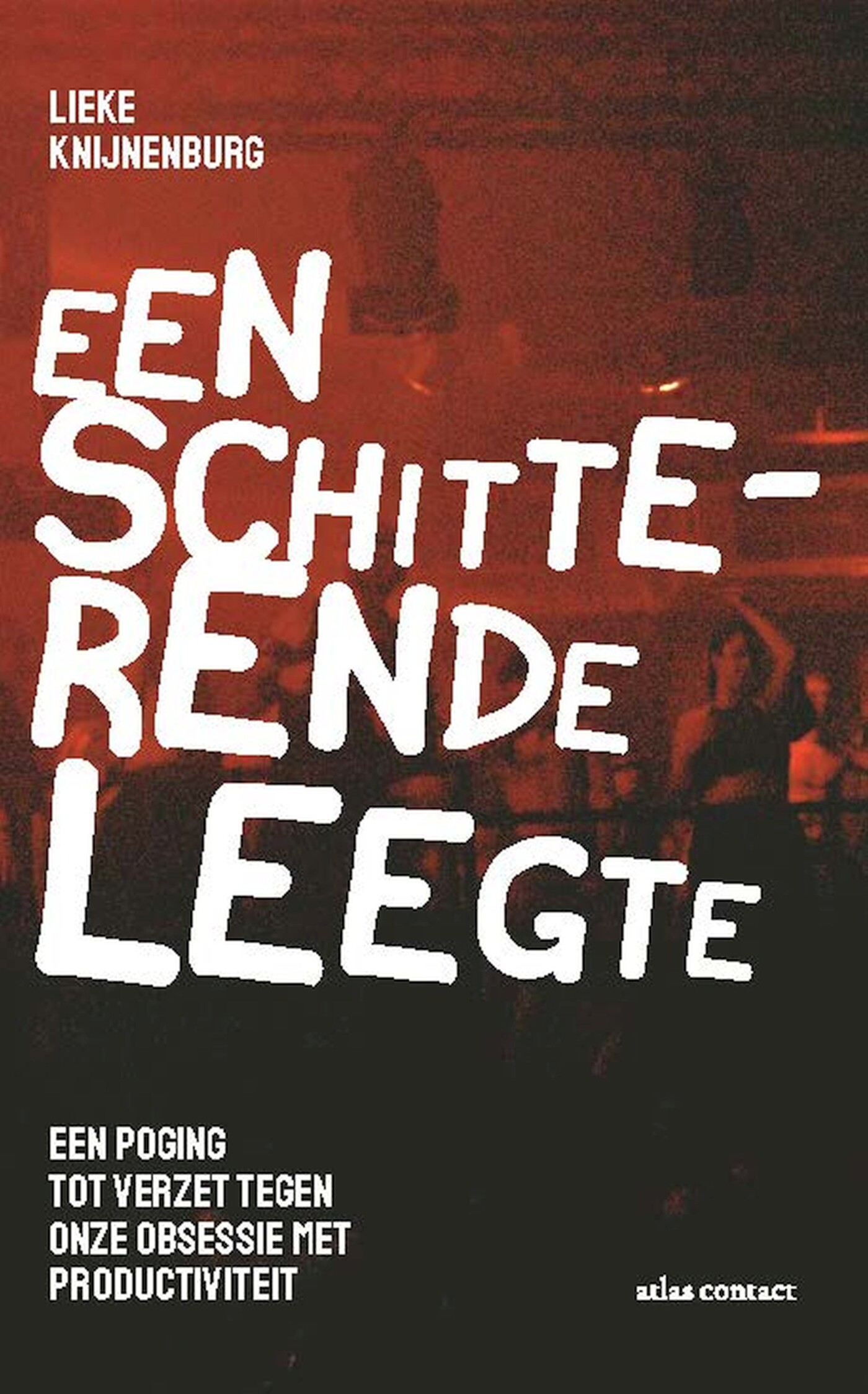 Een schitterende leegte