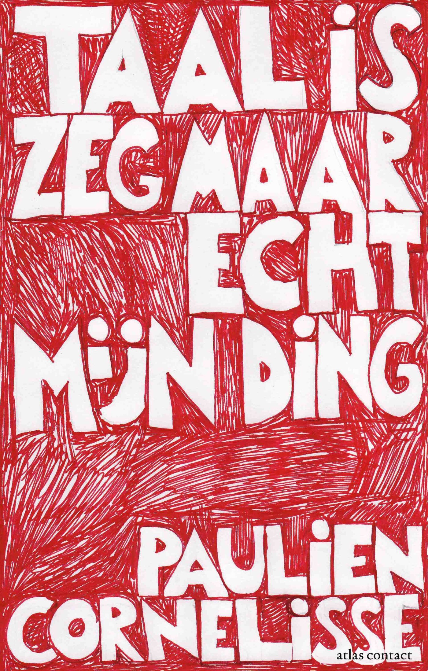 Taal is zeg maar echt mijn ding Taal is zeg maar echt mijn ding