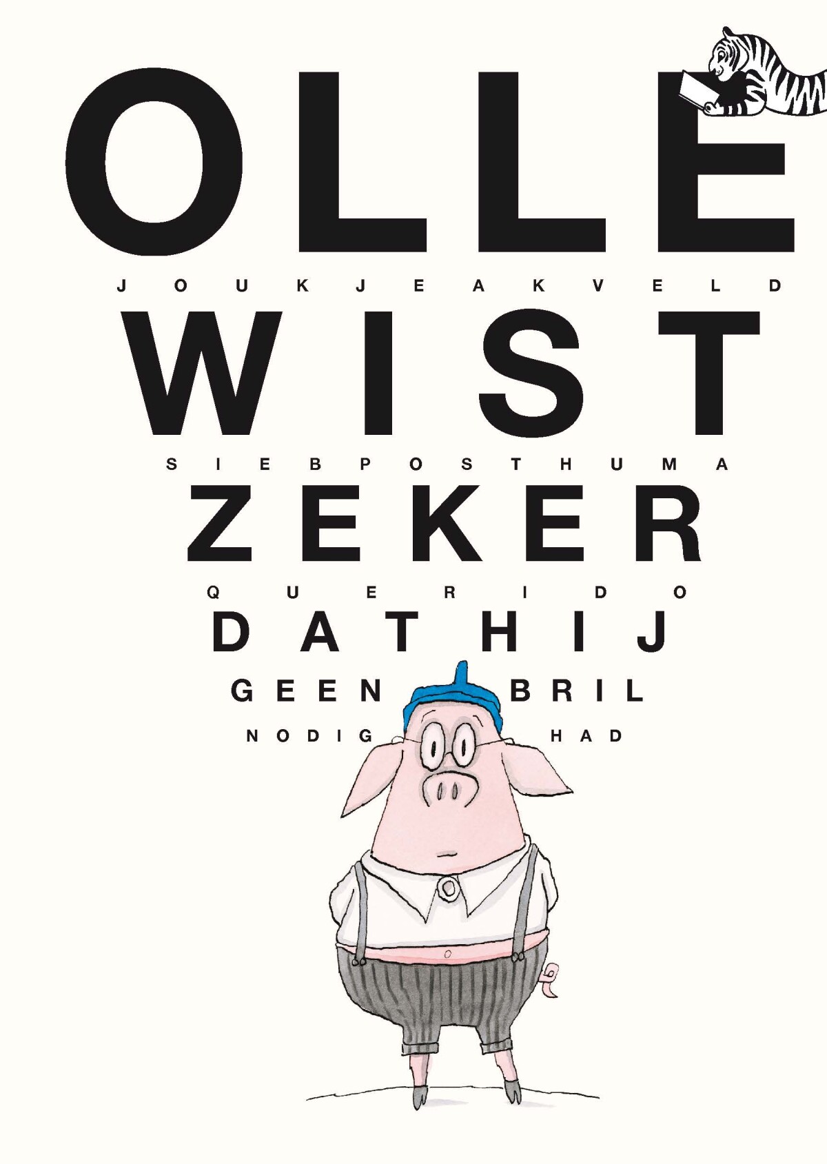 Olle wist zeker dat hij geen bril nodig had