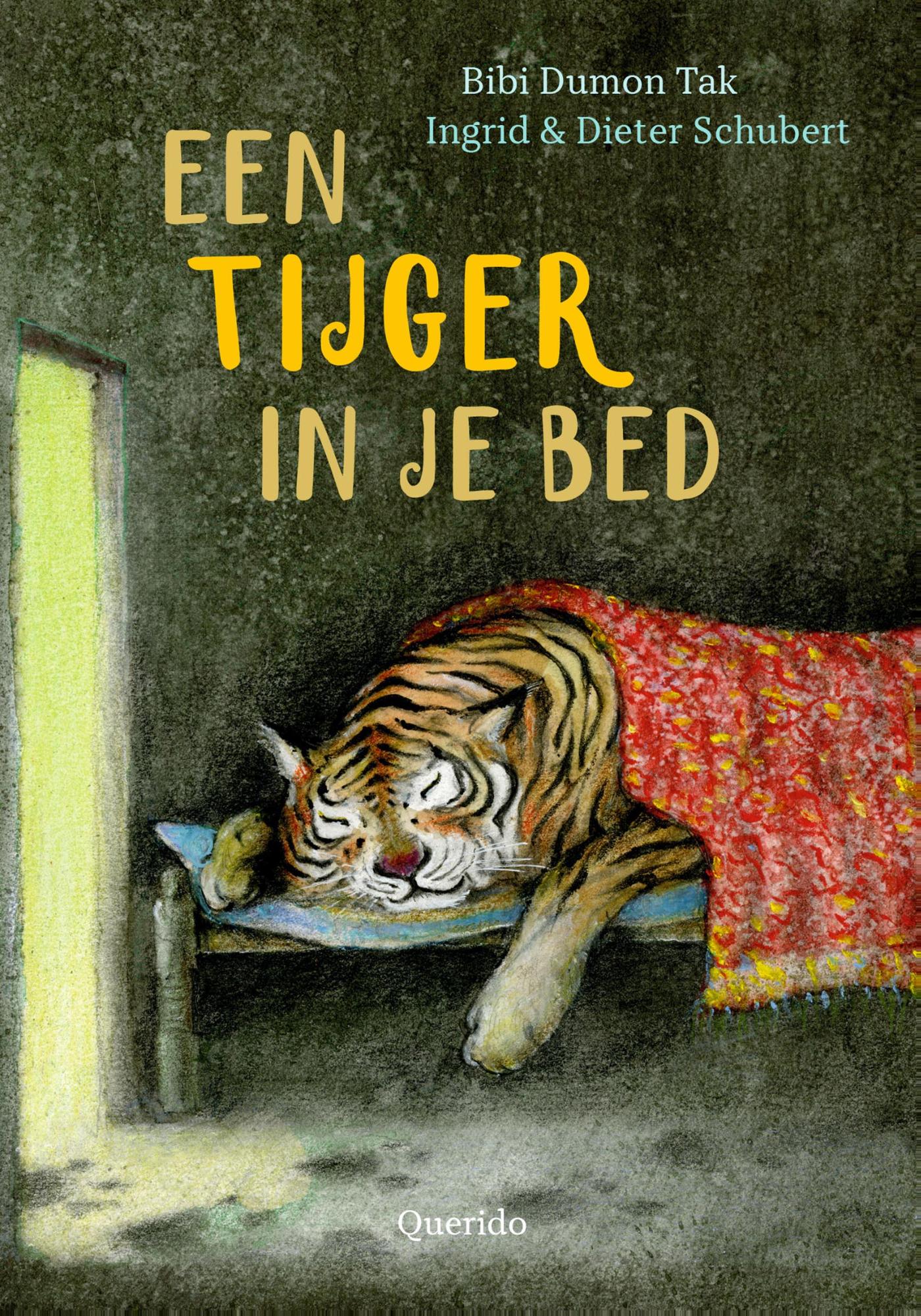 Een tijger in je bed Een tijger in je bed